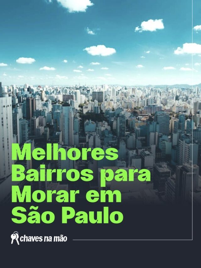 Qual o melhor bairro de São Paulo?